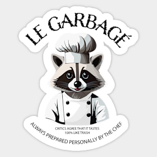 Raccoon Chef - Le Garbagé (Critics Agree) Sticker